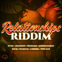 Relationships Riddim