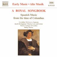 Royal Songbook: Spanish Music from the Time of Columbus