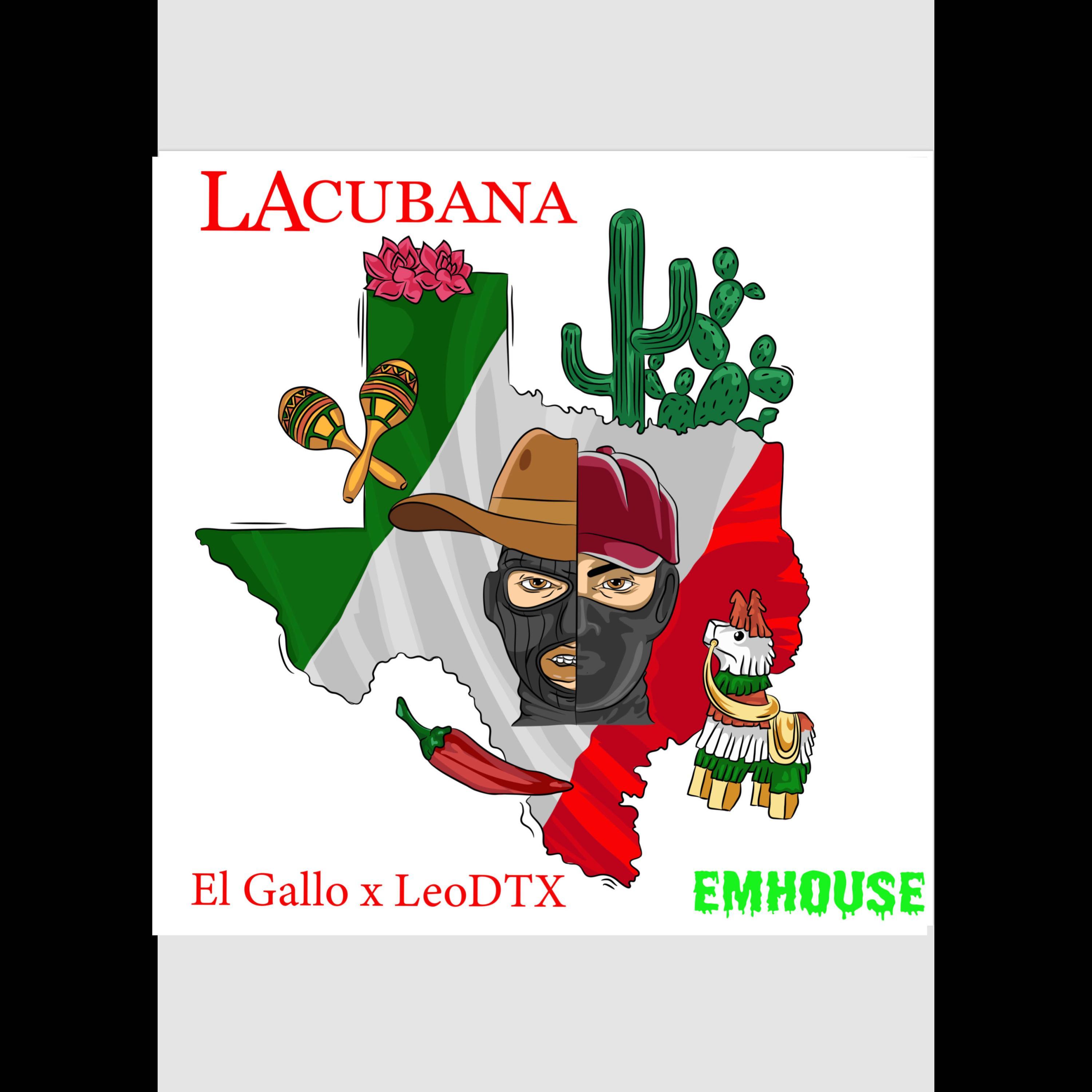 La Cubana (feat. El Gallo)