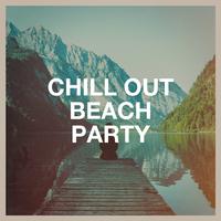 Chill Out Beach Party