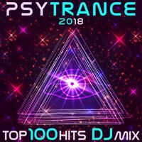Psy Trance 2018 Top 100 Hits DJ Mix