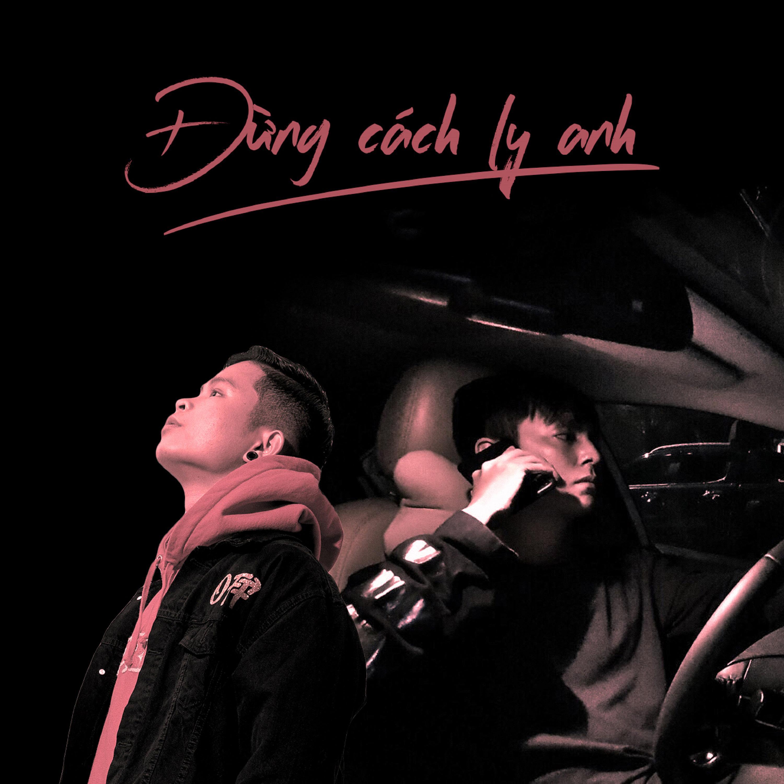 Đừng Cách Ly Anh (Instrumental) (Instrumental)