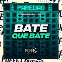 Bate Que Bate [Paredão]