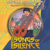 SONGS OF SILENCE OFFICIAL SOUNDTRACK