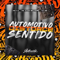 Automotivo Distorce Sentido