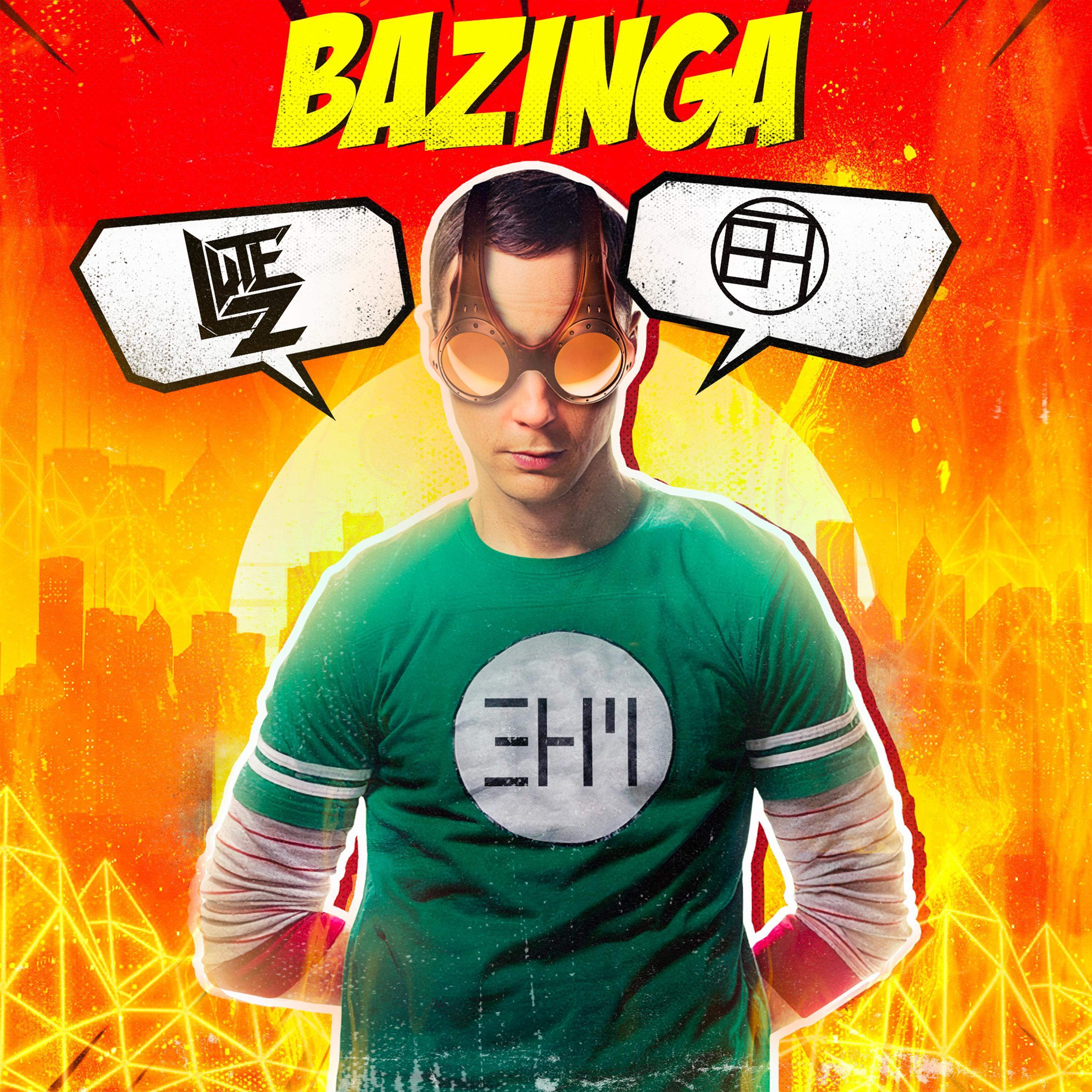 BAZINGA