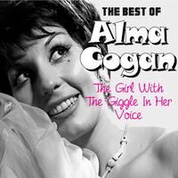 The Best Of Alma Cogan: The Girl With The Giggle In Her Voice