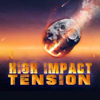 High Impact Tension