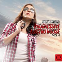 Music Choice: Progressive Electro House, Vol. 4