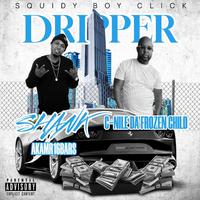 Dripper (feat. C-Nile)