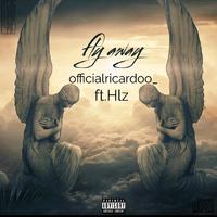 Fly away (feat. Hlz)