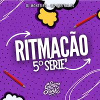 RITMAÇÃO 5º SÉRIE