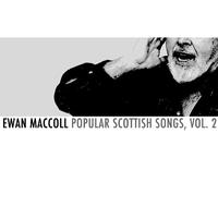 Popular Scottish Songs, Vol. 2