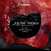 Filthy French - Acid Club (Gorkiz Remix)