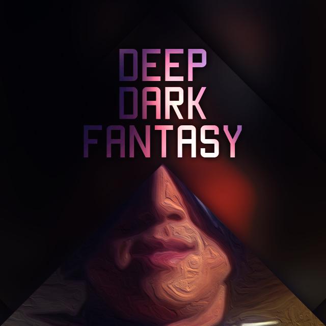 deep dark fantasy (instrumental)