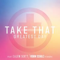 Greatest Day (Robin Schulz Rework)