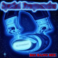 Spatial Frequencies (Big Bang Mix)