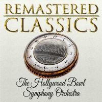 Remastered Classics, Vol. 13, The Hollywood Bowl Symphony Orchestra