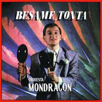 Bésame, tonta (B.S.O.)