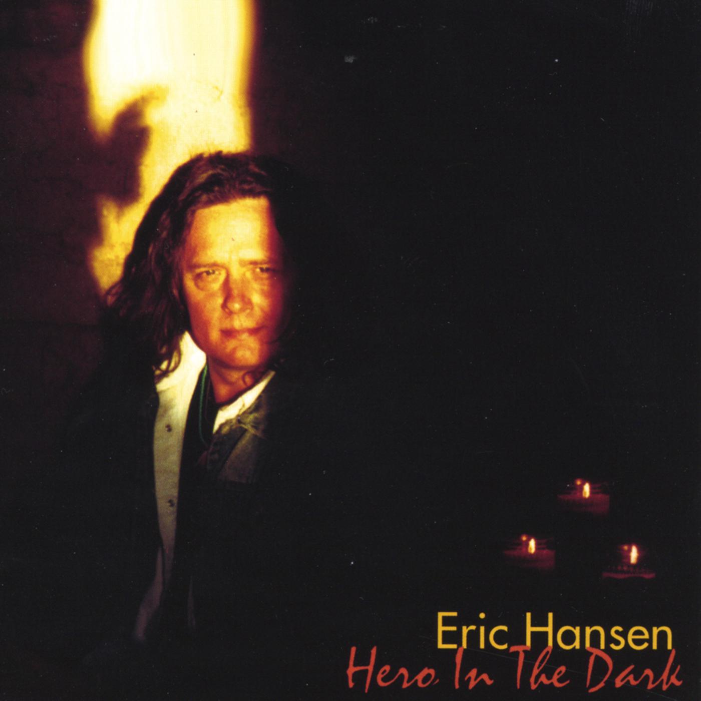 hero in the dark - eric hansen - 单曲 - 网易云音乐