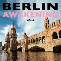 Berlin Awakening, Vol. 4