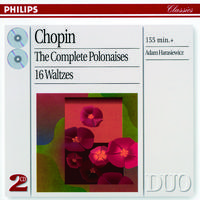 Chopin: The Complete Polonaises & 16 Waltzes