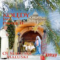 Oj, Maluśki, Maluśki: Kolędy