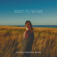 Beat to work