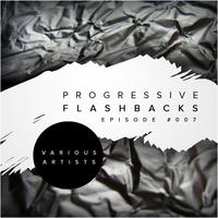 Progressive Flashbacks: Episode #007