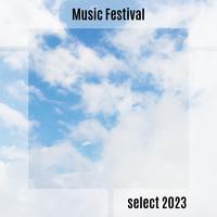 Music Festival Select 2023