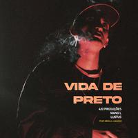 Vida de Preto