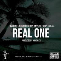 Real One (feat. KDoh The **** Rapper, Turay & Diezal) - Single