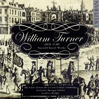 TURNER, W.: Choral Music (Gonville and Caius CollegeChoir, Webber)