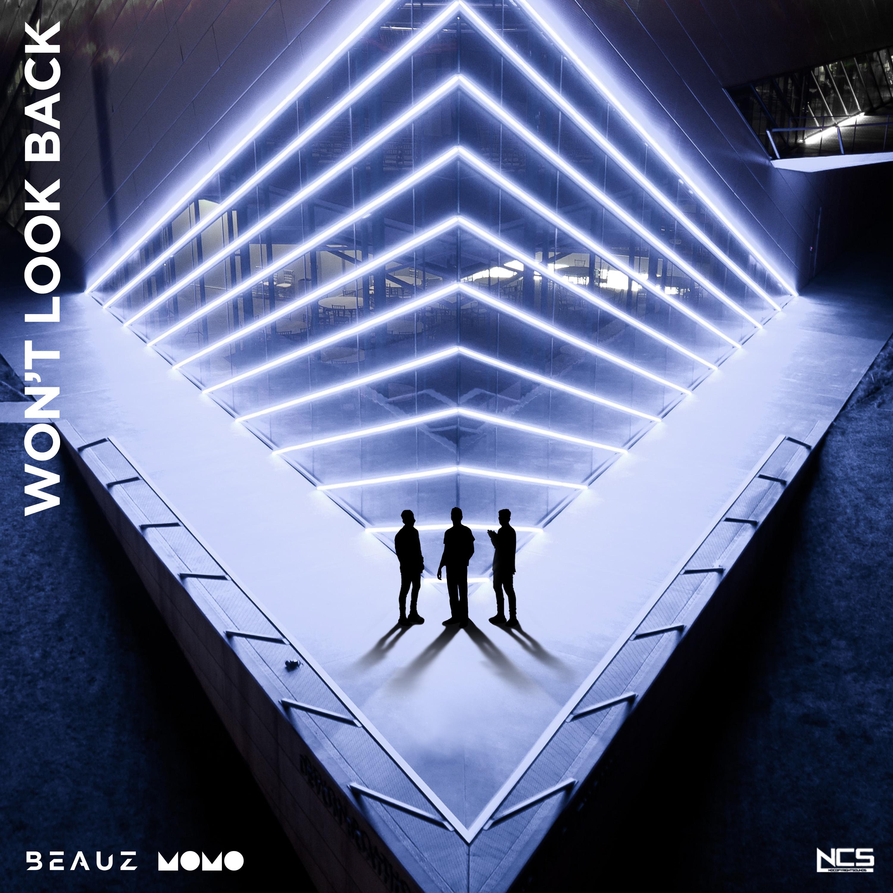 Won't Look Back_BEAUZ_Won't Look Back | 在线播放_Won't Look Back歌词_Won't Look Back下载 | 网易云音乐