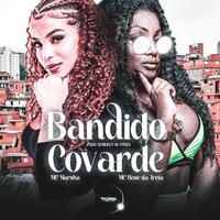 Bandido Covarde