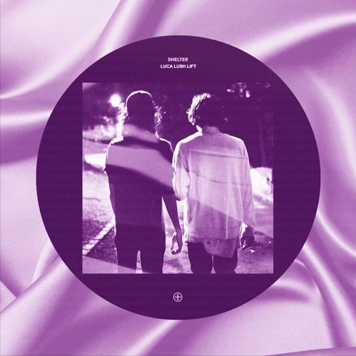 SHELTER (LUCA LUSH LIFT)