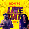 Mon'ro - Like Dat