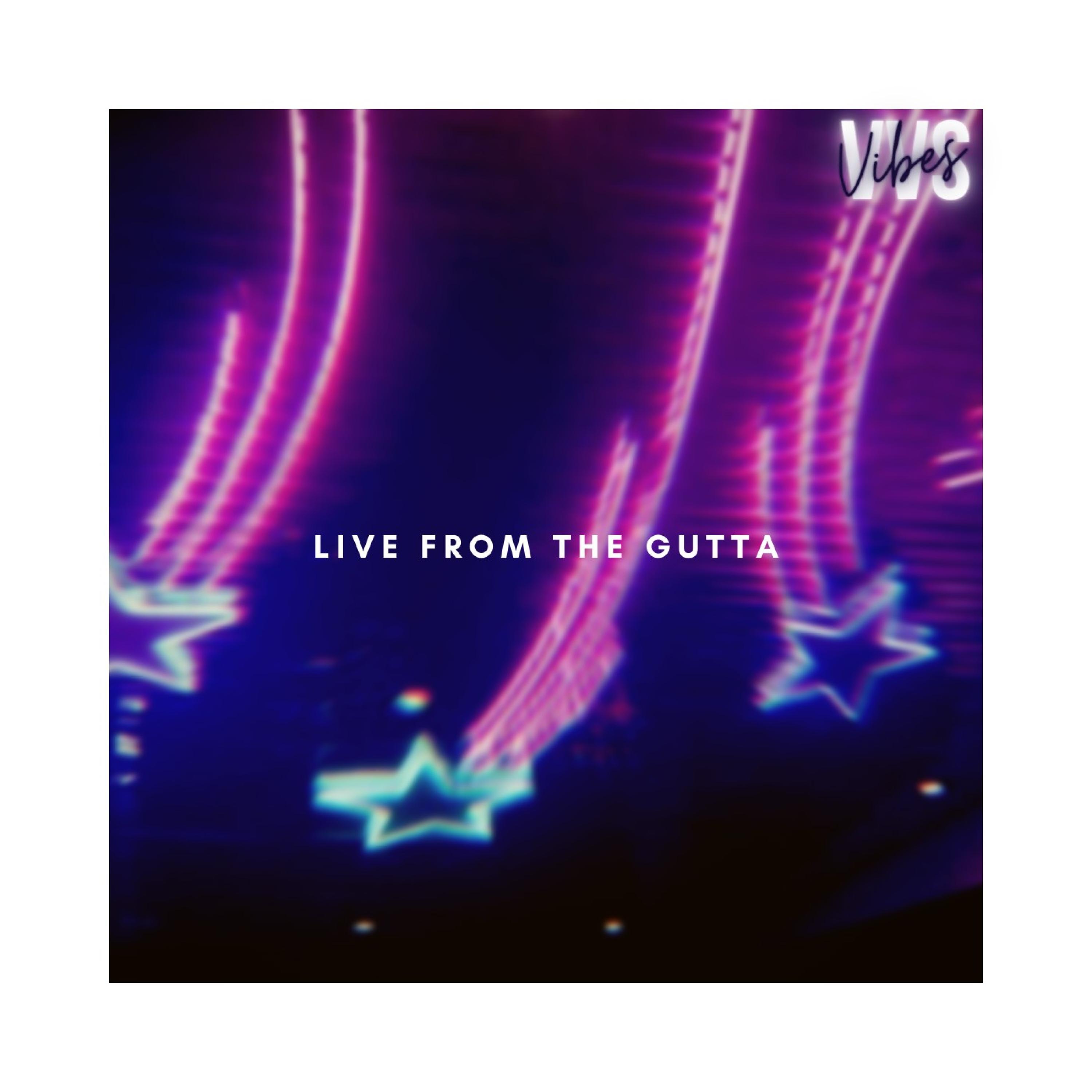 Live from the Gutta (Live) (Live)封面