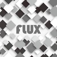 Flux Presents