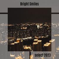 Bright Smiles Select 2023