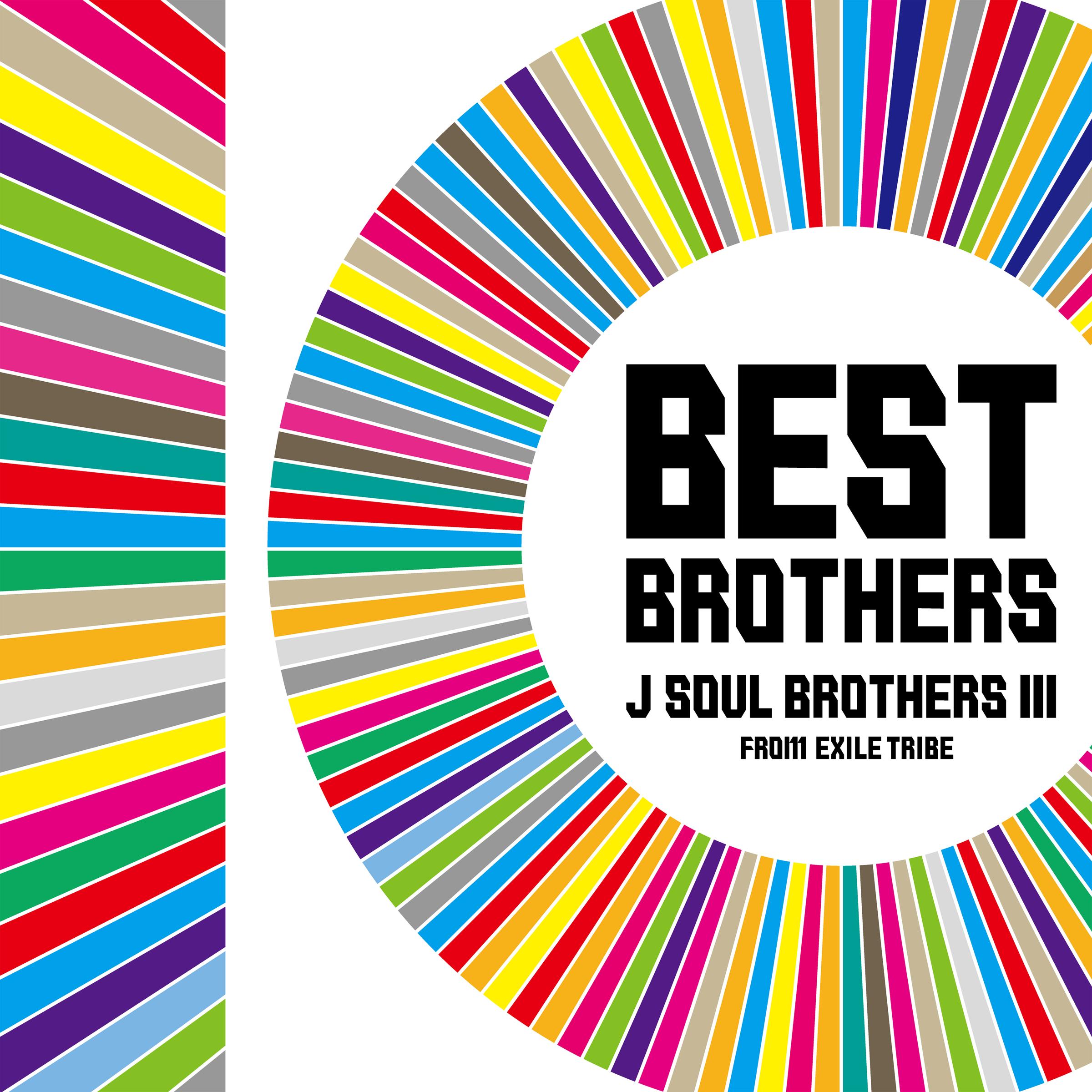 三代目 J SOUL BROTHERS from EXILE TRIBE ·《BEST BROTHERS》