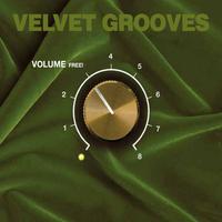 Velvet Grooves Volume Free!