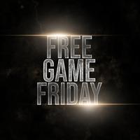 #FreeGameFriday