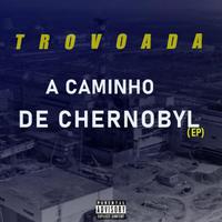 A Caminho De Chernobyl