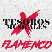 Tesoros Musicales: Flamenco