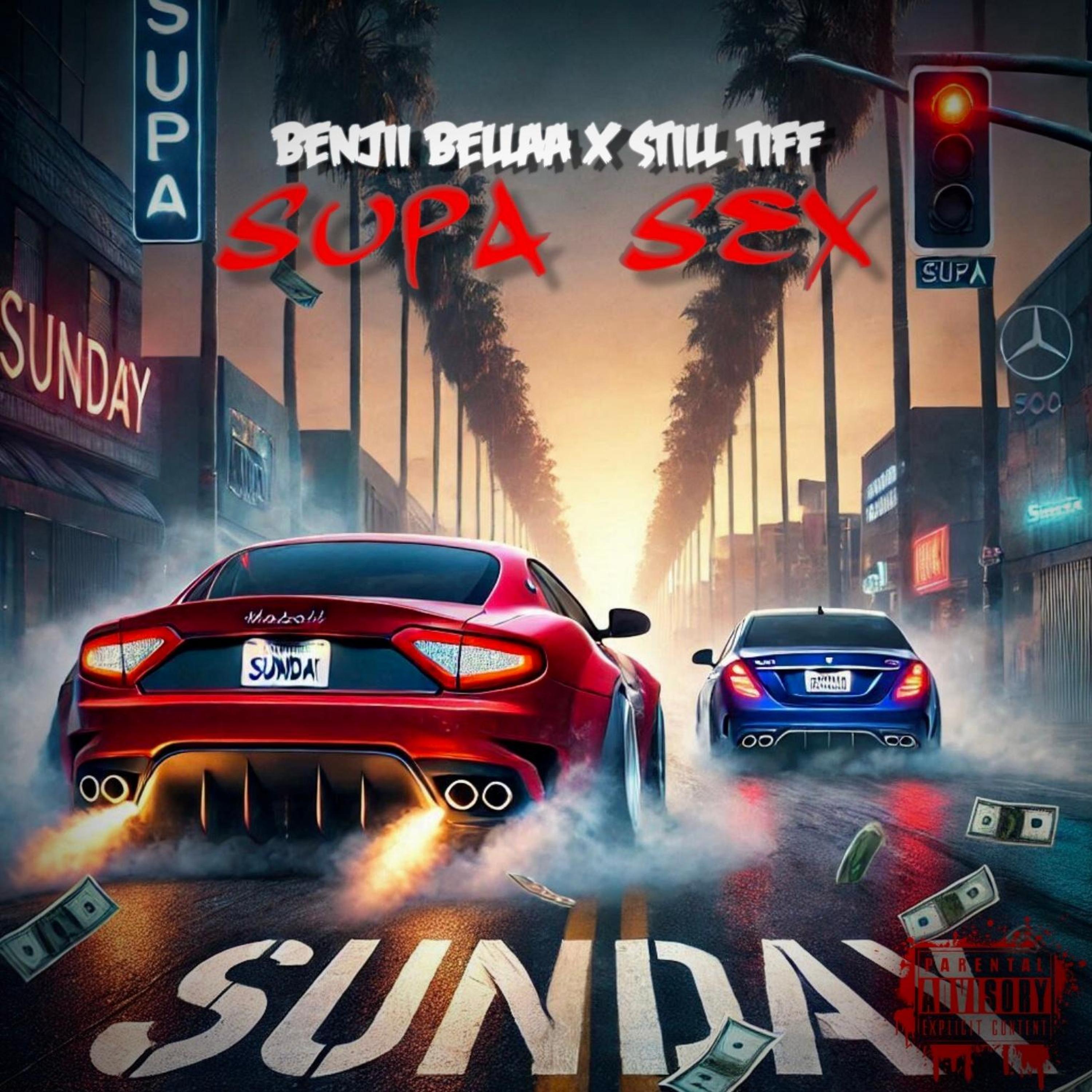 Super Sex (feat. Still Tiff)