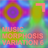 Musicmorphosis – Variation 6