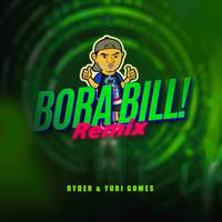 Bora Bill (Remix)