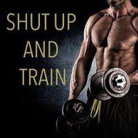 Shut up and Train