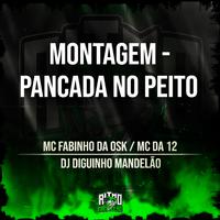 Montagem - Pancada no Peito